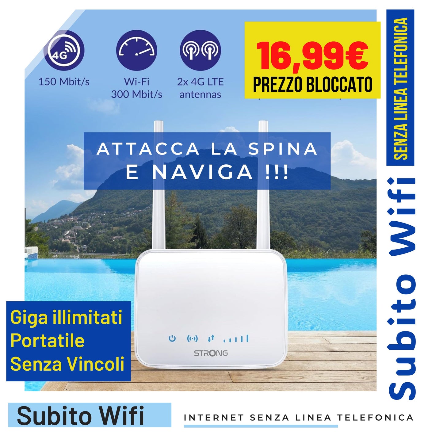 SUBITO WIFI MODEM con Internet Illimitato a 16,99€ al mese senza linea telefonica