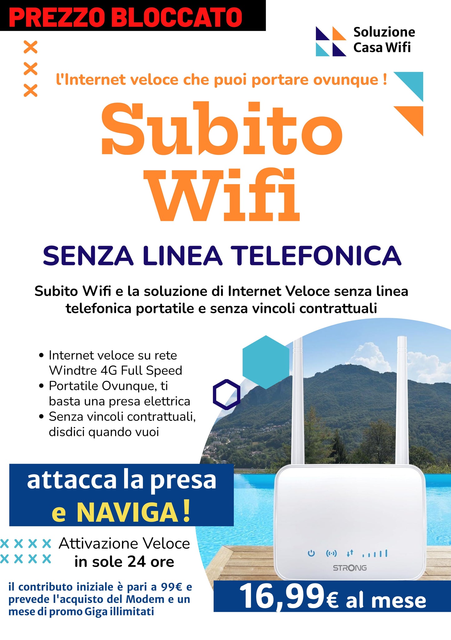 SUBITO WIFI MODEM con Internet Illimitato a 16,99€ al mese senza linea telefonica