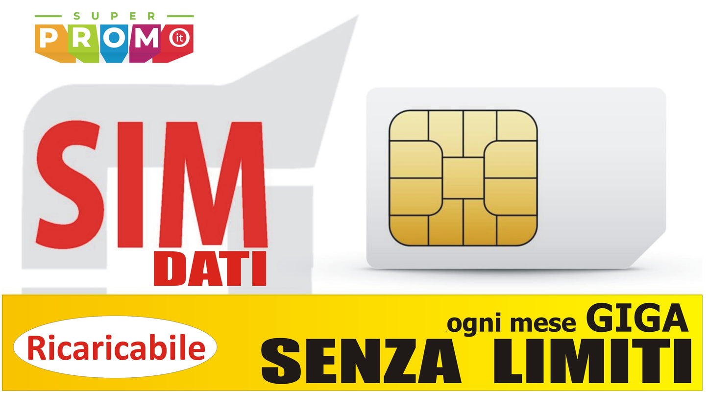 SIM DATI con GIGA ILLIMITATI e rinnovo a 10,99€ al mese