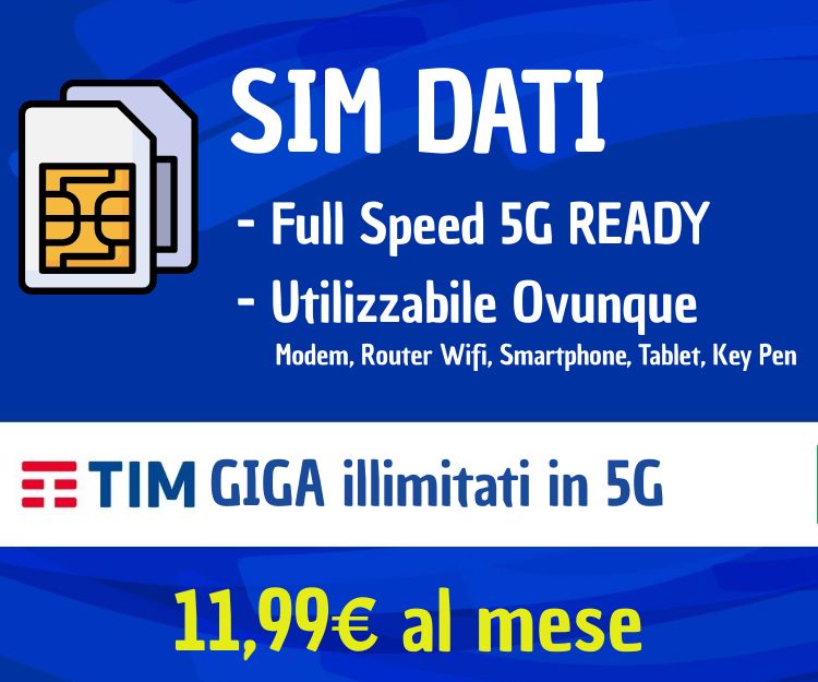 TIM SIM Dati 5G Internet Illimitato – 11,99€/mese | Nessun Vincolo, Primo Mese Incluso
