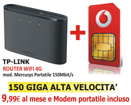 MERCUSYS [by TP-Link] Router WiFi + 150 GIGA VODAFONE a 9,99€/mese