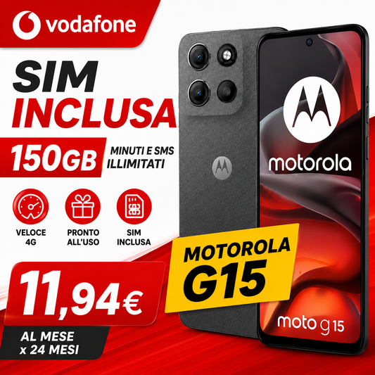 MOTOROLA G15 + SIM VODAFONE 150B a 11,94€ al mese senza vincoli
