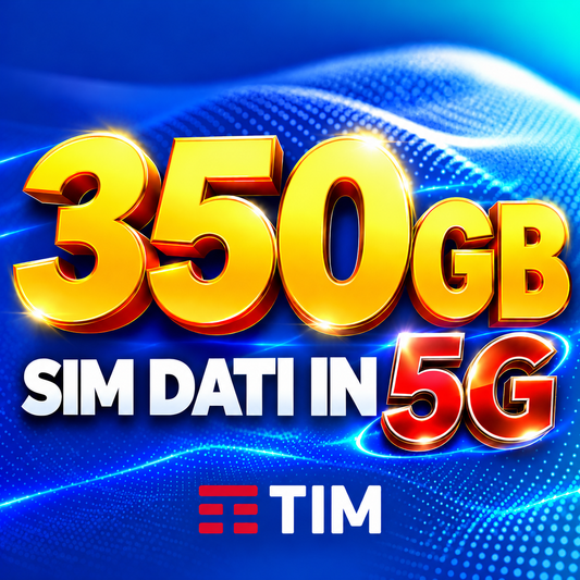 TIM SIM DATI 350GB IN 5G a 6,99€ AL MESE - RICARICABILE SENZA RESTRIZIONI - HOTSPOT ILLIMITATO