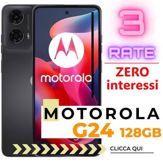 MOTOROLA G24 da 128GB in 3 Rate da 41,00€ Senza Interessi